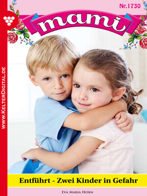 cover image of Mami 1730 – Familienroman